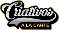 Criativos à La Carte