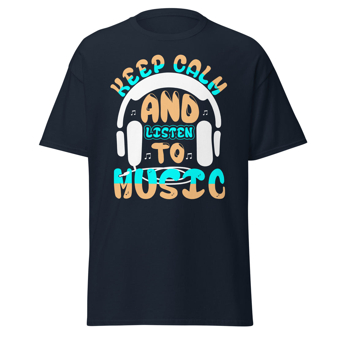 T-Shirt - Keep Calm Listen Music