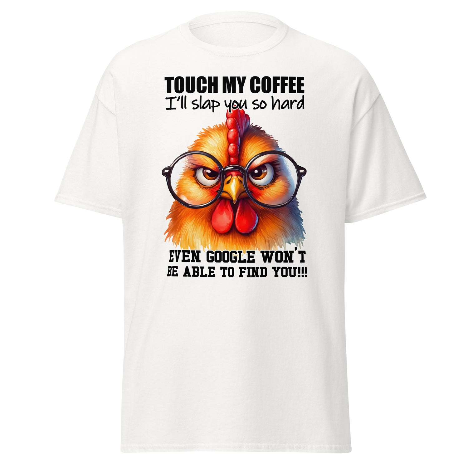 T Shirt - Don´t touch my Coffee!!