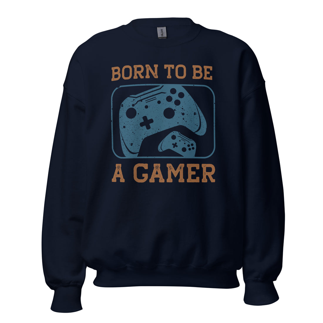 Sweatshirt - Born To Be a Gamer