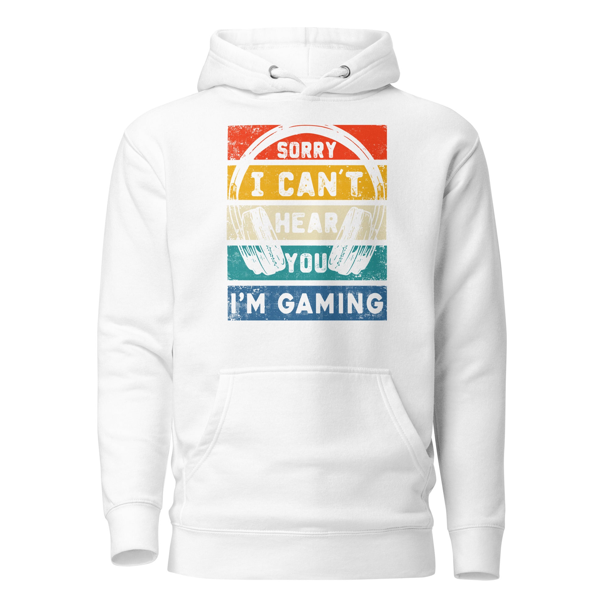 Hoodie - I Can´t Hear i´m Gaming