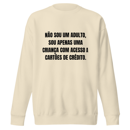 Sweatshirt - Não sou um adulto...